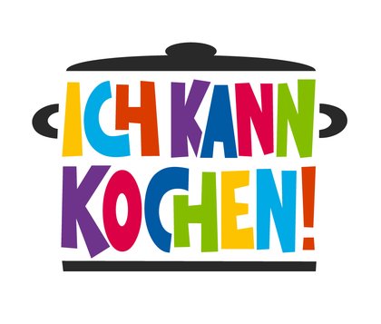 Ich kann kochen!